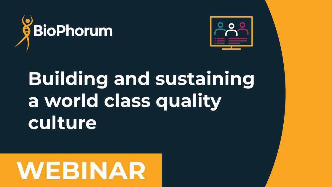 Building and sustaining a world class quality culture